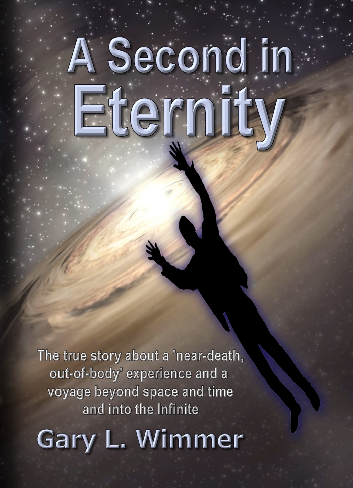 A Second in Eternity by Gary L. Wimmer